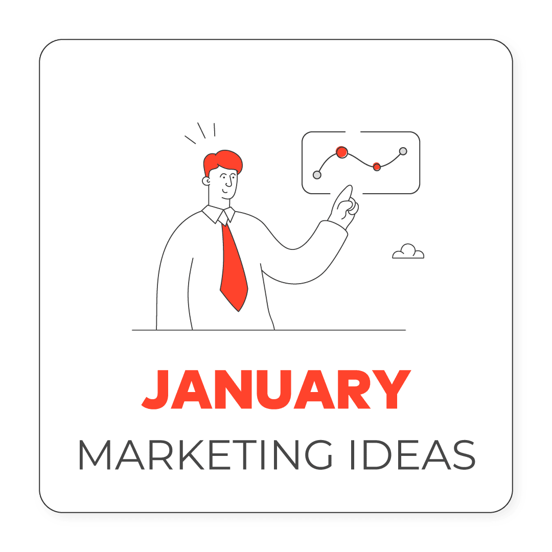 January Marketing campaign